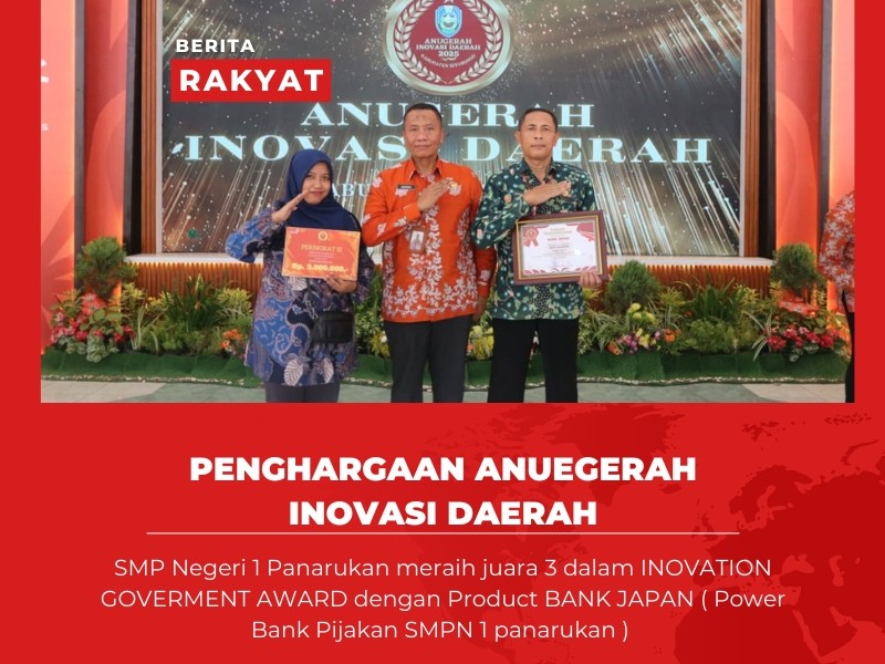 Inovation Government Award – “Bank Japan (Power Bank Pijakan) SMPN 1 Panarukan” – Juara 3 Kabupaten Situbondo