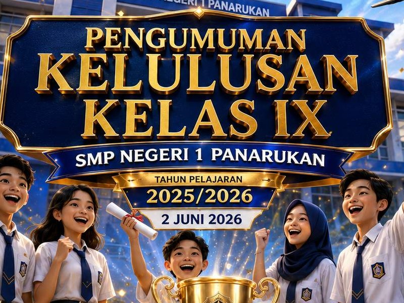 Pengumuman Kelulusan Kelas 9 Tahun ajaran 2025/2026