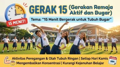 Sekolah Sehat GERAK 15 (Gerakan Remaja Aktif dan Bugar)